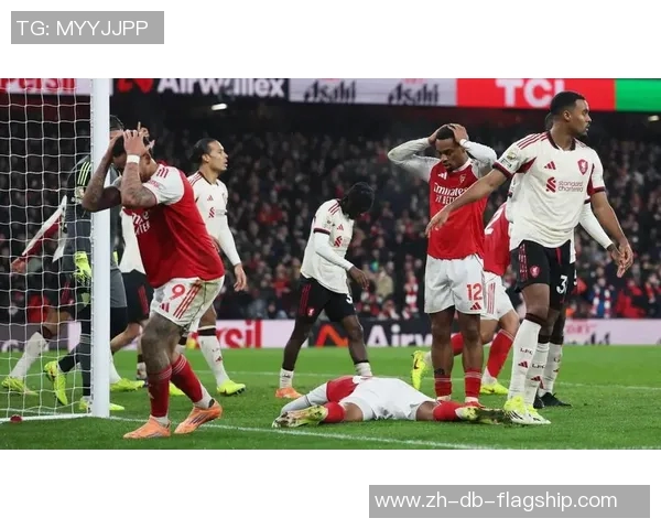 利物浦与阿森纳激情对决直播全程回顾与精彩瞬间分析
